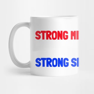 Strong mind, body, spirit Mug